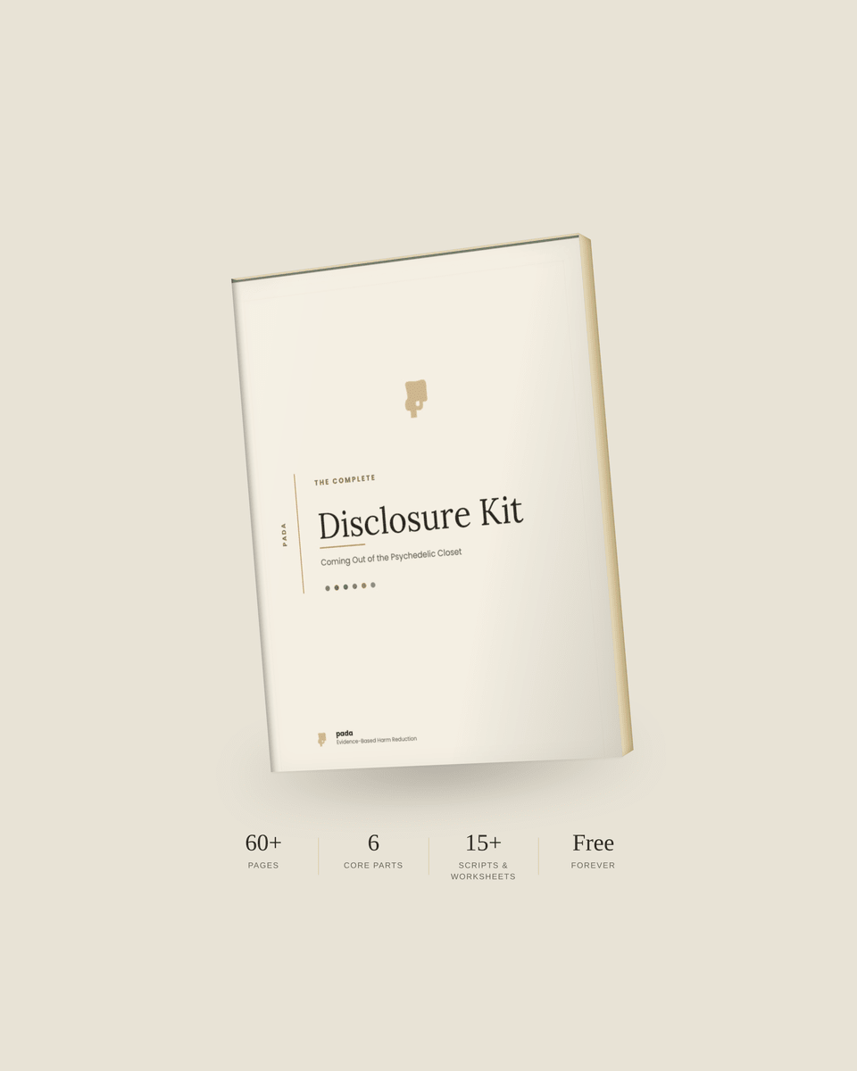 Coming Out of the Psychedelic Closet: Why We Built the Disclosure Kit - Pada